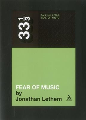 New Book Talking Heads' Fear of Music (33 1/3)  - Paperback 9781441121004