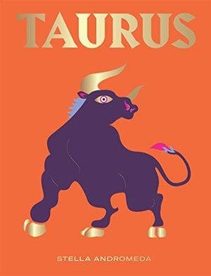 New Book Taurus: Harness the Power of the Zodiac (astrology, star sign) (Seeing Stars) 9781784882648