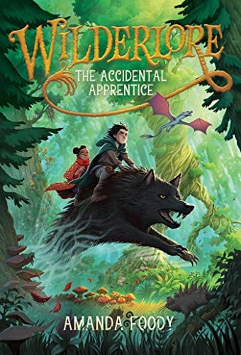 New Book The Accidental Apprentice (1) (Wilderlore) - Hardcover 9781534477568