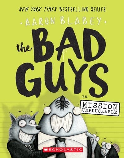 New Book The Bad Guys in Mission Unpluckable (The Bad Guys #2) (2)  - Blabey, Aaron -  Paperback 9780545912419