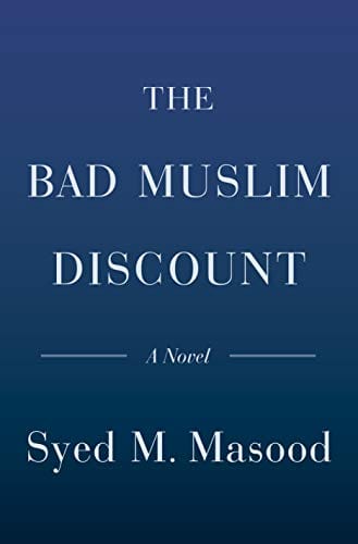 New Book The Bad Muslim Discount: A Novel - Hardcover 9780385545259