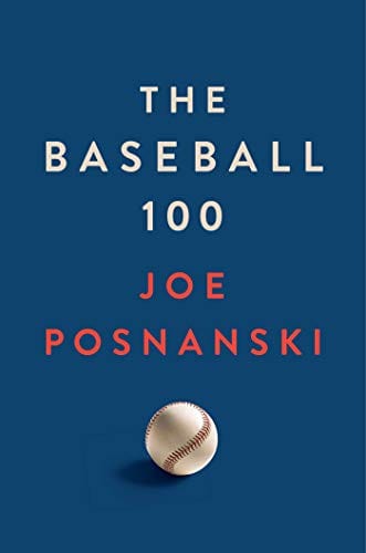 New Book The Baseball 100 - Hardcover 9781982180584