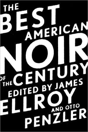 New Book The Best American Noir of the Century (The Best American Series ®)  - Paperback 9780547577449