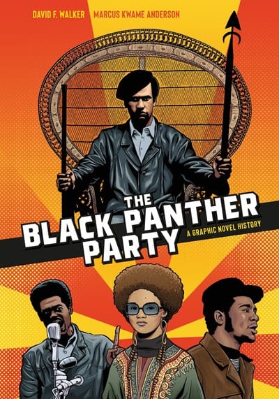 New Book The Black Panther Party: A Graphic Novel History - Walker, David 9781984857705
