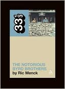 New Book The Byrds' Notorious Byrd Brothers (33 1/3)  - Paperback 9780826417176