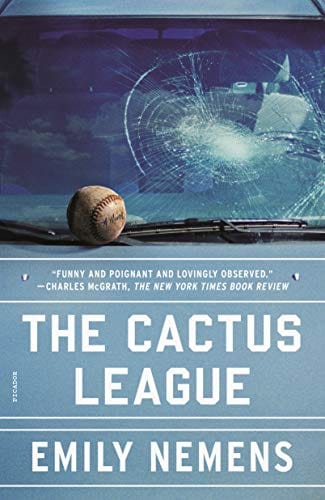 New Book The Cactus League: A Novel  - Paperback 9781250785763