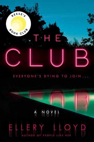 New Book The Club: A Novel - Hardcover 9780062997425