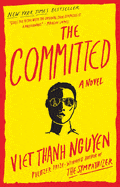 New Book The Committed - Nguyen, Viet Thanh - Paperback 9780802157072