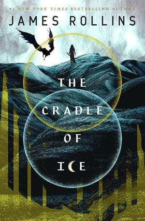New Book The Cradle of Ice (Moon Fall, 2) - Rollins, James - Hardcover 9781250766748