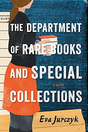 New Book The Department of Rare Books and Special Collections: A Novel - Hardcover 9781728246598