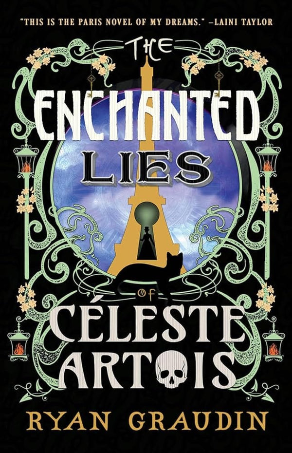 New Book The Enchanted Lies of Céleste Artois by Ryan Graudin - Hardcover 9780316418690