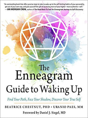 New Book The Enneagram Guide to Waking Up: Find Your Path, Face Your Shadow, Discover Your True Self, Chestnut, Beatrice - Paperback 9781642970319