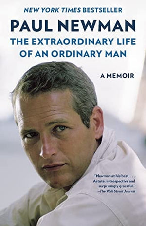 New Book The Extraordinary Life of an Ordinary Man: A Memoir - Newman, Paul - Paperback 9780593467718