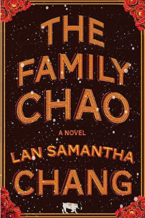 New Book The Family Chao: A Novel - Hardcover 9780393868074