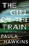 New Book The Girl on the Train  - Paperback 9781594634024