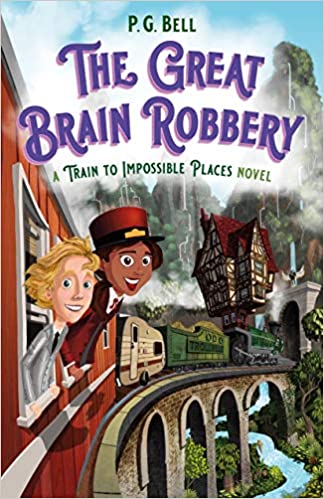 New Book The Great Brain Robbery: A Train to Impossible Places Novel (Train to Impossible Places #2)  - Paperback 9781250619808