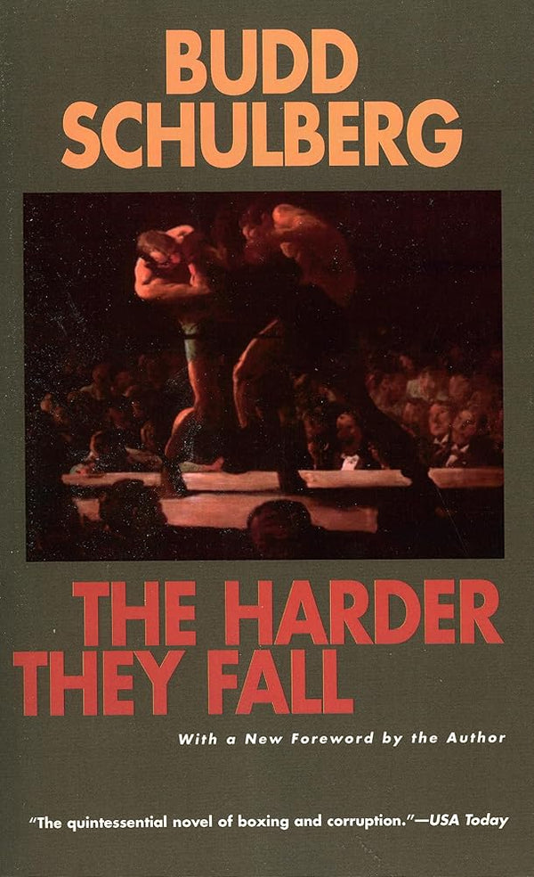 New Book The Harder They Fall by Budd Schulberg - Paperback 9781566631075
