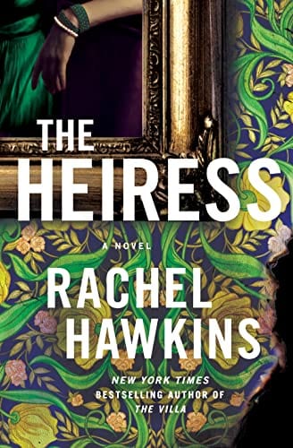 New Book The Heiress: A Novel - Hawkins, Rachel - Hardcover 9781250280039