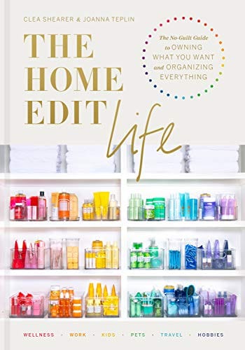 New Book The Home Edit Life: The No-Guilt Guide to Owning What You Want and Organizing Everything - Hardcover 9780593138304
