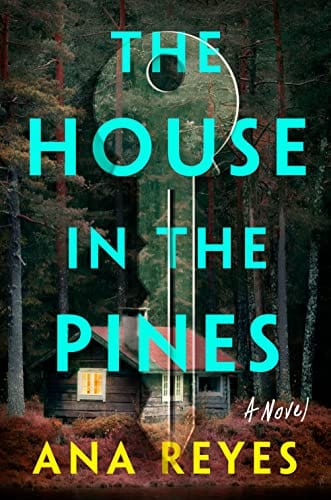 New Book The House in the Pines: A Novel 9780593186718