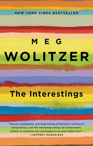 New Book The Interestings: A Novel  - Paperback 9781594632341