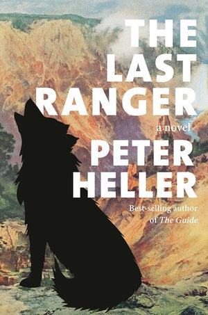New Book The Last Ranger - Heller, Peter - Hardcover 9780593535110