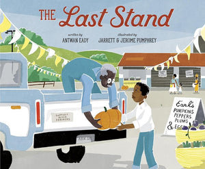 New Book The Last Stand by Antwan Eady, Jerome Pumphrey, Jarrett Pumphrey 9780593480571