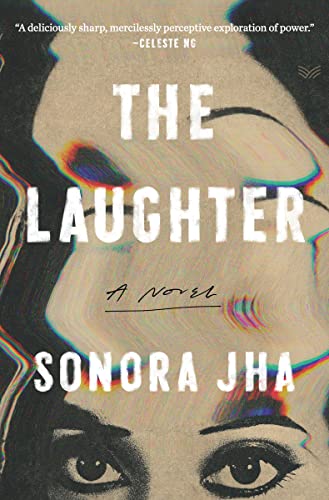 New Book The Laughter: A Novel 9780063240254