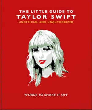 New Book The Little Book of Taylor Swift (The Little Books of Music, 8) 9781800691698