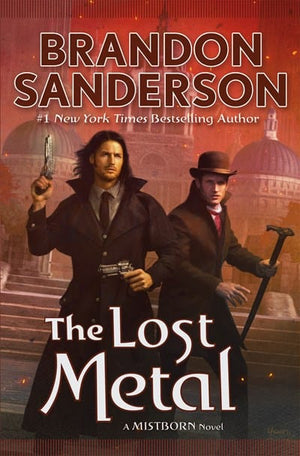 New Book The Lost Metal: A Mistborn Novel (Mistborn, 7) - Sanderson, Brandon - Hardcover 9780765391193