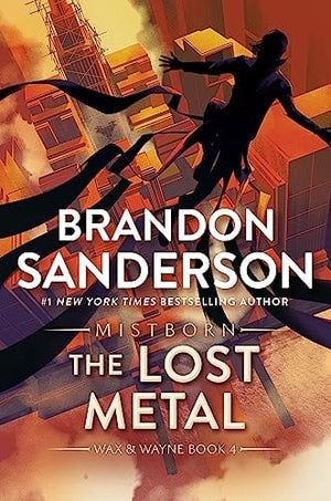 New Book The Lost Metal: A Mistborn Novel (The Mistborn Saga, 7) 9781250757319