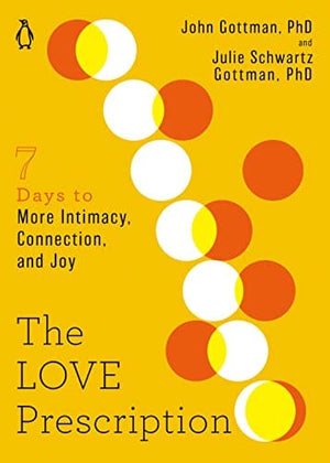 New Book The Love Prescription: Seven Days to More Intimacy, Connection, and Joy (The Seven Days Series)  - Paperback 9780143136637