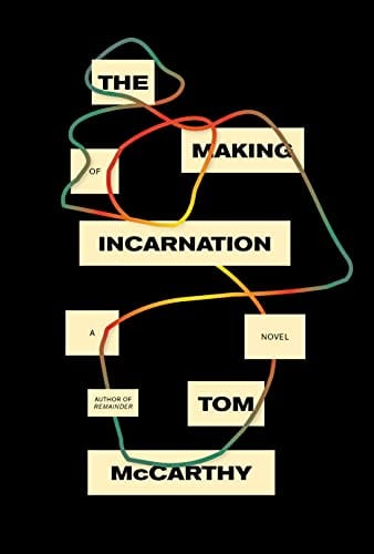 New Book The Making of Incarnation: A novel - Hardcover 9780593319871