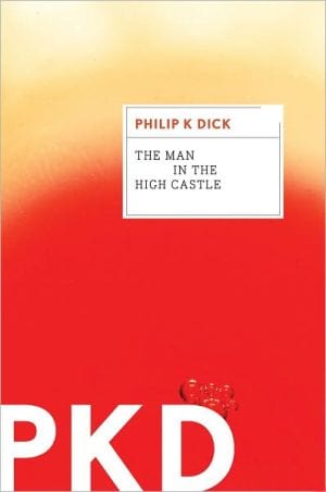 New Book The Man in the High Castle  - Paperback 9780547572482