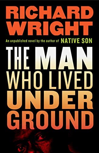 New Book The Man Who Lived Underground: A Novel - Hardcover 9781598536768