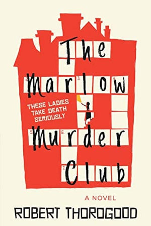 New Book The Marlow Murder Club: A Novel (Marlow Murder Club, 1)  - Paperback 9781728250519