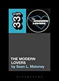 New Book The Modern Lovers' The Modern Lovers (33 1/3)  - Paperback 9781501322181