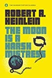 New Book The Moon Is a Harsh Mistress  - Paperback 9780440001355