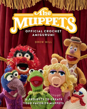 New Book The Muppets Official Crochet Amigurumi: 16 Projects to Create Your Favorite Muppets by Drew Hill 9798886741773