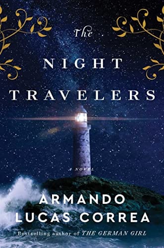 New Book The Night Travelers: A Novel 9781501187988