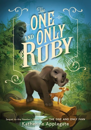 New Book The One and Only Ruby - Applegate, Katherine - Hardcover 9780063080089