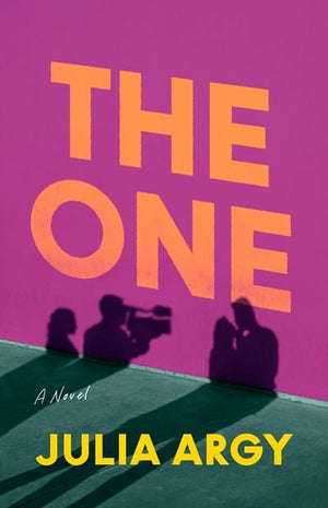 New Book The One - Argy, Julia - Hardcover 9780593542781