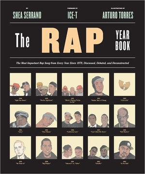 New Book The Rap Year Book: The Most Important Rap Song From Every Year Since 1979, Discussed, Debated, and Deconstructed  - Paperback 9781419718182