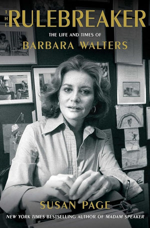 New Book The Rulebreaker: The Life and Times of Barbara Walters by Susan Page - Hardcover 9781982197926