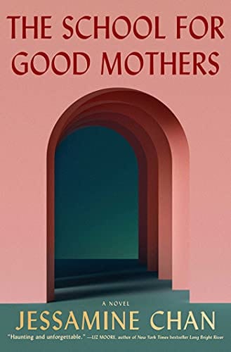 New Book The School for Good Mothers: A Novel - Hardcover 9781982156121