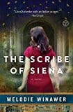 New Book The Scribe of Siena: A Novel  - Paperback 9781501152269