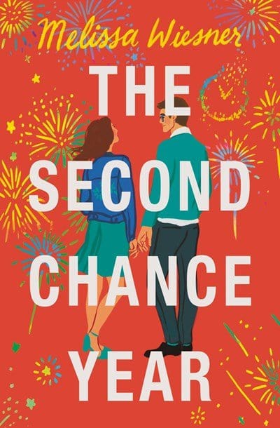New Book The Second Chance Year - Wiesner, Melissa 9781538741917