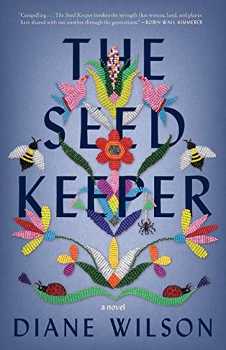 New Book The Seed Keeper: A Novel - Wilson, Diane - Paperback 9781571311375