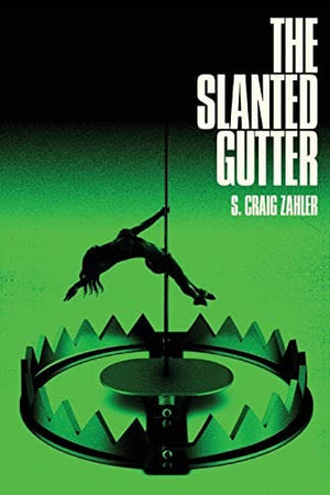 New Book The Slanted Gutter  - Paperback 9781947879270