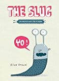 New Book The Slug: The Disgusting Critters Series 9781770496569